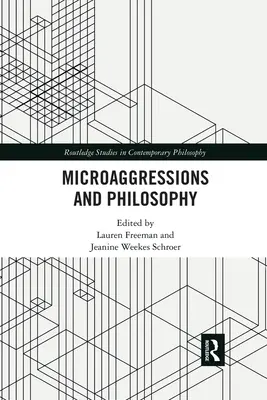 Mikroagresszió és filozófia - Microaggressions and Philosophy