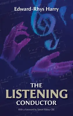 A hallgató karmester - The Listening Conductor