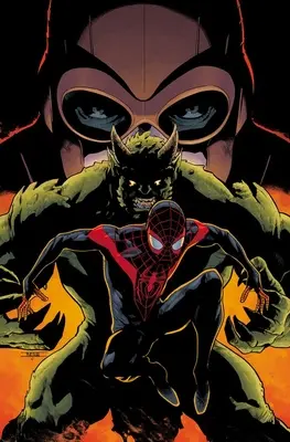 Miles Morales Vol. 2: Hozd a rosszfiúkat! - Miles Morales Vol. 2: Bring on the Bad Guys