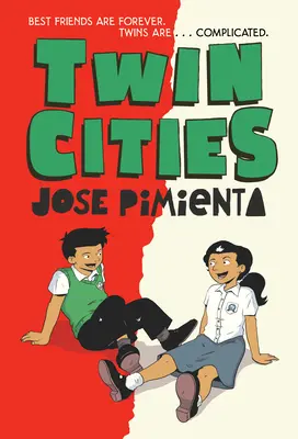 Twin Cities: (Grafikai regény) - Twin Cities: (A Graphic Novel)