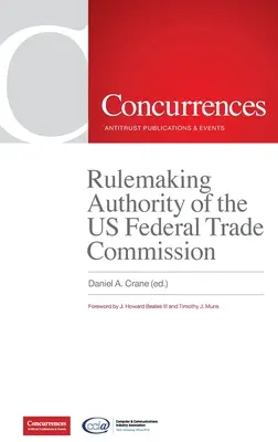 Az Egyesült Államok Szövetségi Kereskedelmi Bizottságának szabályalkotási hatásköre - Rulemaking Authority of the US Federal Trade Commission