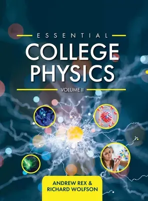 Essential College Physics II. kötet - Essential College Physics Volume II