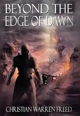 A hajnal peremén túl - Beyond the Edge of Dawn