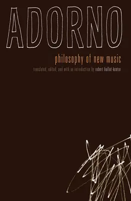 Az új zene filozófiája - Philosophy of New Music