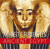 Az ókori Egyiptom remekművei - Masterpieces of Ancient Egypt