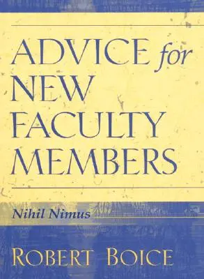 Tanácsok új oktatóknak - Advice for New Faculty Members