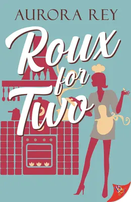 Roux for Two