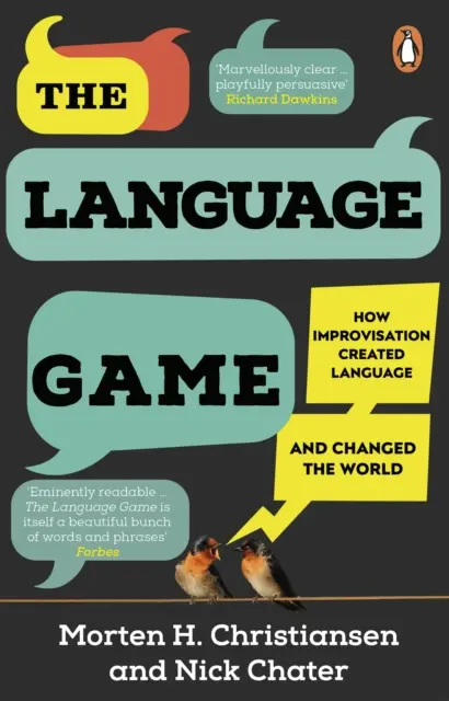 Nyelvi játék - Hogyan hozta létre az improvizáció a nyelvet és változtatta meg a világot? - Language Game - How improvisation created language and changed the world