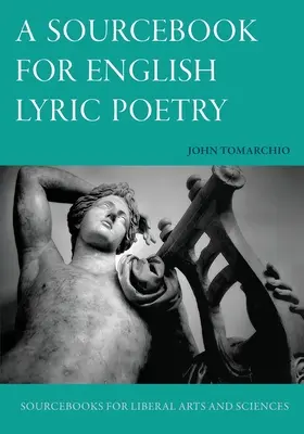 Forráskönyv az angol lírai költészethez - A Sourcebook for English Lyric Poetry