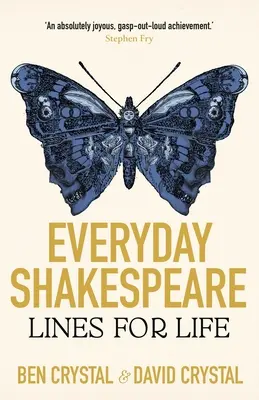 Everyday Shakespeare: Sorok az élethez - Everyday Shakespeare: Lines for Life