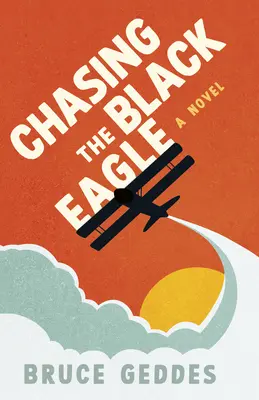 A fekete sas üldözése - Chasing the Black Eagle