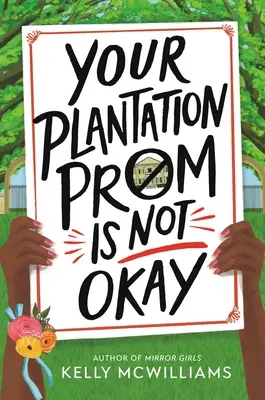 Az ültetvényes bálod nem oké - Your Plantation Prom Is Not Okay