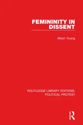 Nőiség az ellentmondásban - Femininity in Dissent