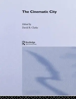 A filmes város - The Cinematic City