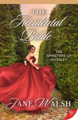 A véletlen menyasszony - The Accidental Bride