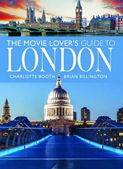 A filmkedvelők londoni útikönyve - The Movie Lover's Guide to London