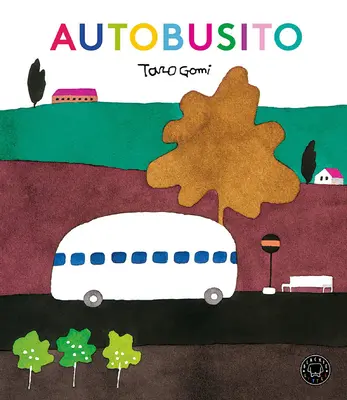 Autobusito / Buszmegállók - Autobusito / Bus Stops