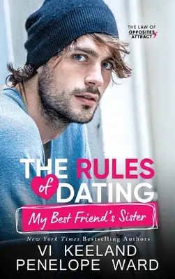 A legjobb barátom húgával való randizás szabályai - The Rules of Dating My Best Friend's Sister