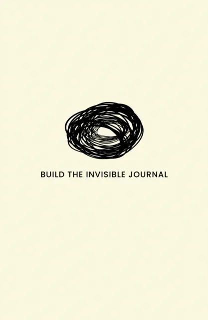 Építsd a láthatatlant - A folyóirat - Build the Invisible - The Journal