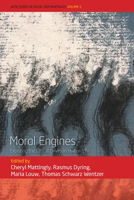 Erkölcsi motorok: Az emberi élet etikai mozgatórugóinak feltárása - Moral Engines: Exploring the Ethical Drives in Human Life