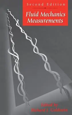 Fluidmechanikai mérések, második kiadás - Fluid Mechanics Measurements, Second Edition