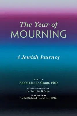 A gyász éve: Egy zsidó utazás - The Year of Mourning: A Jewish Journey