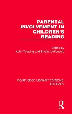 Szülői részvétel a gyermekek olvasásában - Parental Involvement in Children's Reading