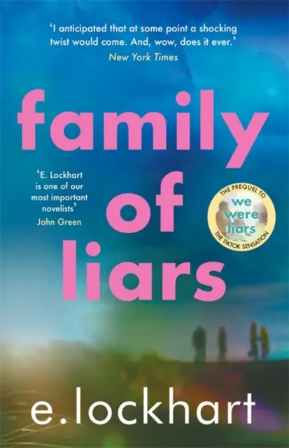 Family of Liars - The Prequel to We Were Liars