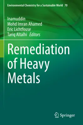 Nehézfémek remediációja - Remediation of Heavy Metals