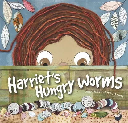 Harriet éhes férgei - Harriet's Hungry Worms