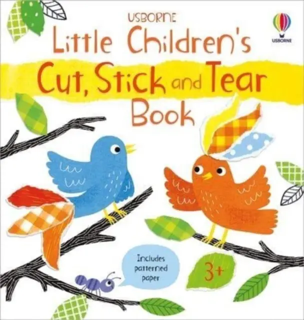 Kisgyermekek vágó-, ragasztó- és tépőkönyve - Little Children's Cut, Stick and Tear Book