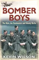 Bombázó fiúk - A RAF 1943-as offenzívája - Bomber Boys - The RAF Offensive of 1943