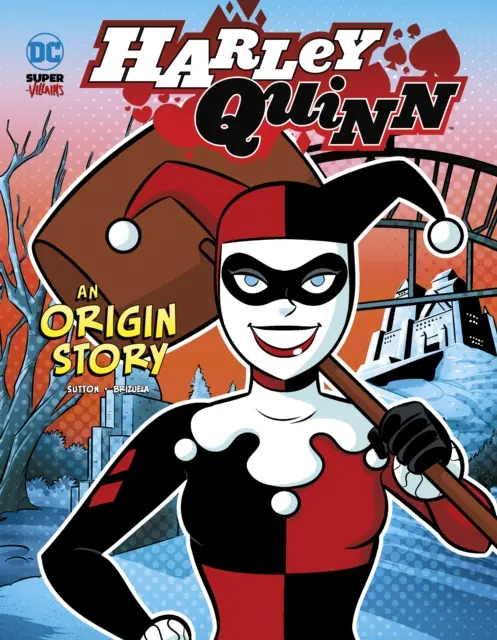 Harley Quinn - Egy eredettörténet - Harley Quinn - An Origin Story