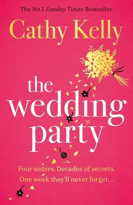 Az esküvői parti: Az első számú ír bestseller! - The Wedding Party: The Number One Irish Bestseller!