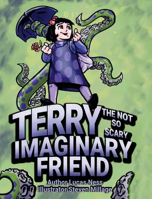 Terry A nem is olyan rémisztő képzeletbeli barát - Terry The not so Scary Imaginary Friend