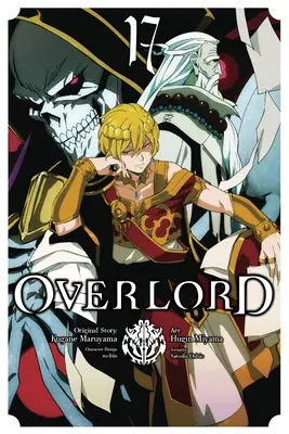 Overlord, 17. kötet (Manga) - Overlord, Vol. 17 (Manga)