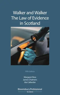 Walker és Walker: A bizonyítási jog Skóciában - Walker and Walker: The Law of Evidence in Scotland