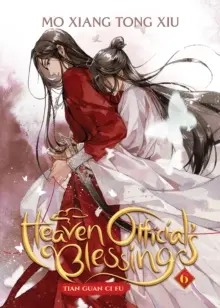 A mennyei hivatalnok áldása: Tian Guan CI Fu (regény) 6. kötet - Heaven Official's Blessing: Tian Guan CI Fu (Novel) Vol. 6