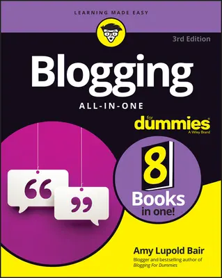 Blogolás egy az egyben a Dummies számára - Blogging All-In-One for Dummies