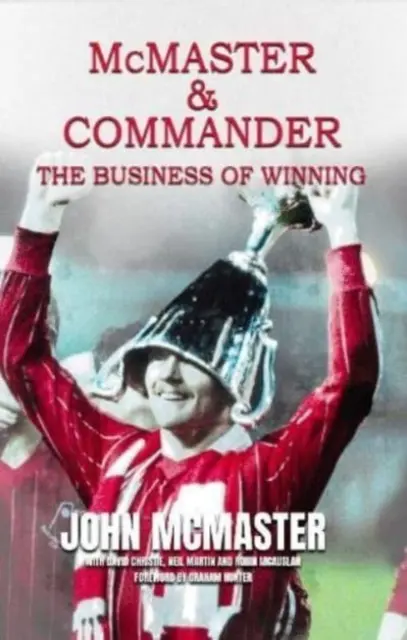 McMaster és a parancsnok - A győzelem üzletága - McMaster & Commander - The Business of Winning