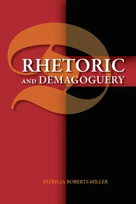 Retorika és demagógia - Rhetoric and Demagoguery