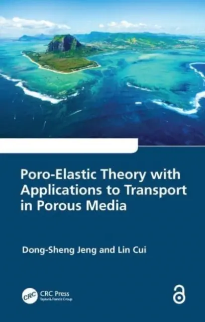 Poro-elasztikus elmélet és alkalmazásai a porózus közegekben történő szállításra - Poro-Elastic Theory with Applications to Transport in Porous Media