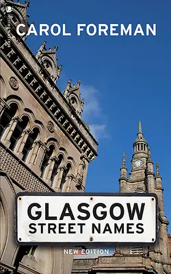 Glasgow utcanevek - Glasgow Street Names