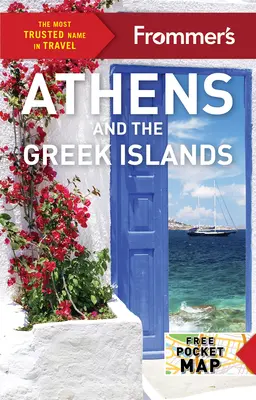 Frommer Athén és a görög szigetek - Frommer's Athens and the Greek Islands