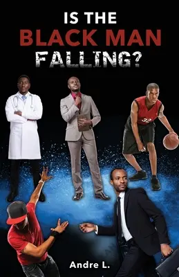 Bukik a fekete ember? - Is the Black Man Falling?