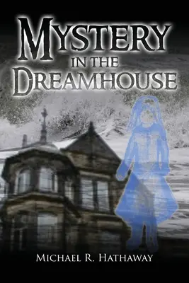 Rejtély az álomházban - Mystery in the Dreamhouse