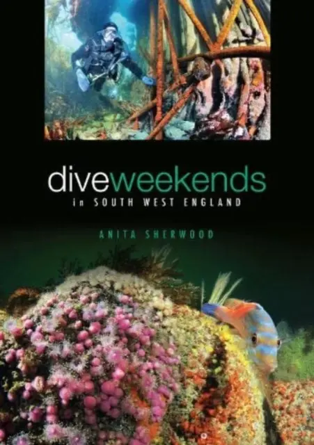 Búvárhétvégék Délnyugat-Angliában - Dive Weekends in South West England