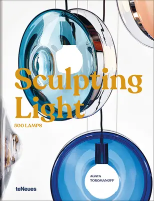 Sculpting Light: 500 lámpa - Sculpting Light: 500 Lamps