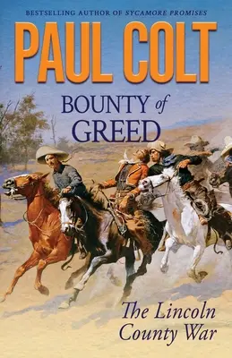 A kapzsiság jutalma: A Lincoln megyei háború - Bounty of Greed: The Lincoln County War