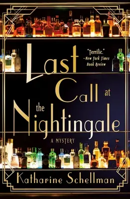 Utolsó hívás a fülemülénél: A Mystery - Last Call at the Nightingale: A Mystery